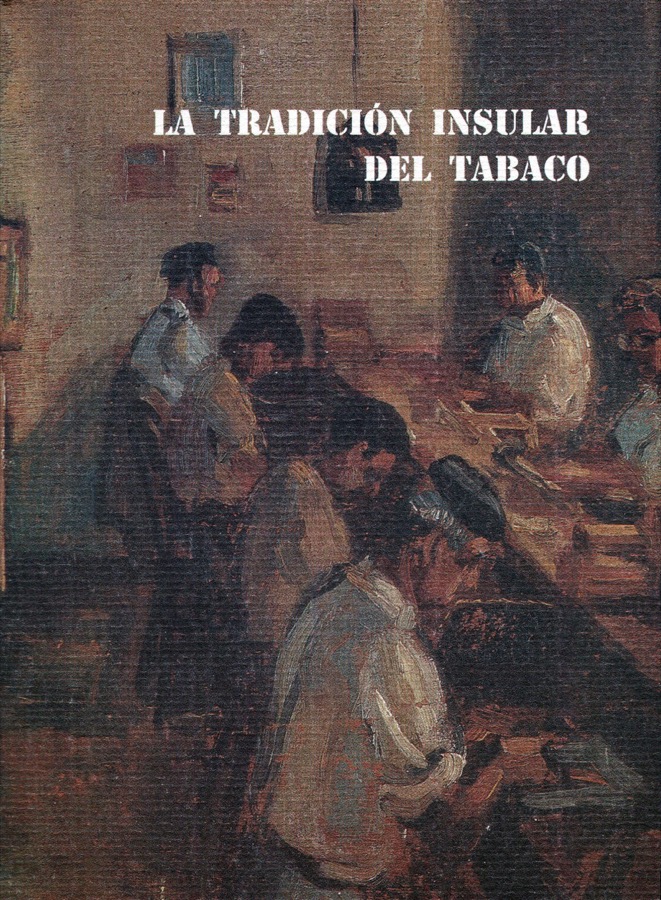 Portada de La tradición insular del tabaco (mucho más que humo y ceniza)